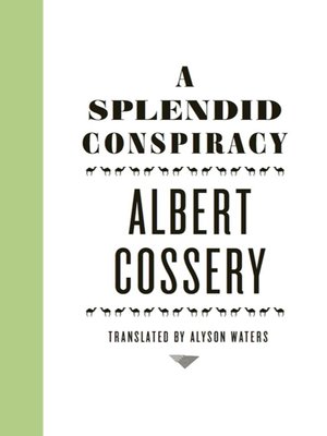 cover image of A Splendid Conspiracy